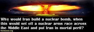 Does Iran Really Want a Bomb?