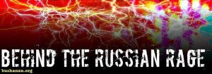 Behind the Russian Rage